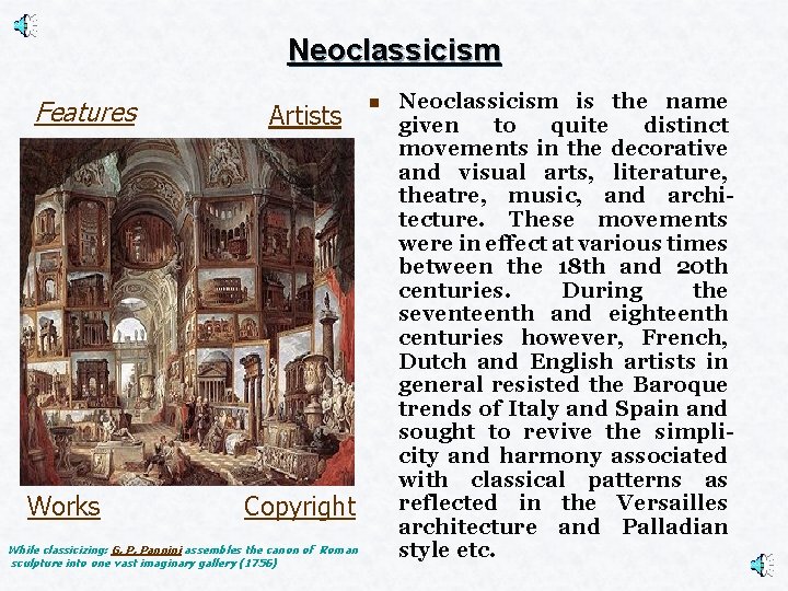 Neoclassicism Features Works Artists Copyright While classicizing: G. P. Pannini assembles the canon of