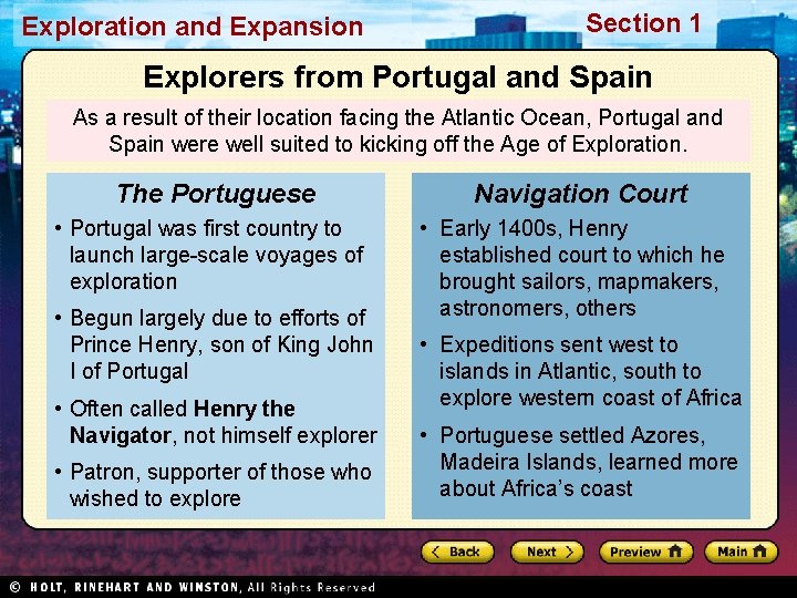 Exploration and Expansion Section 1 Explorers from Portugal and Spain As a result of