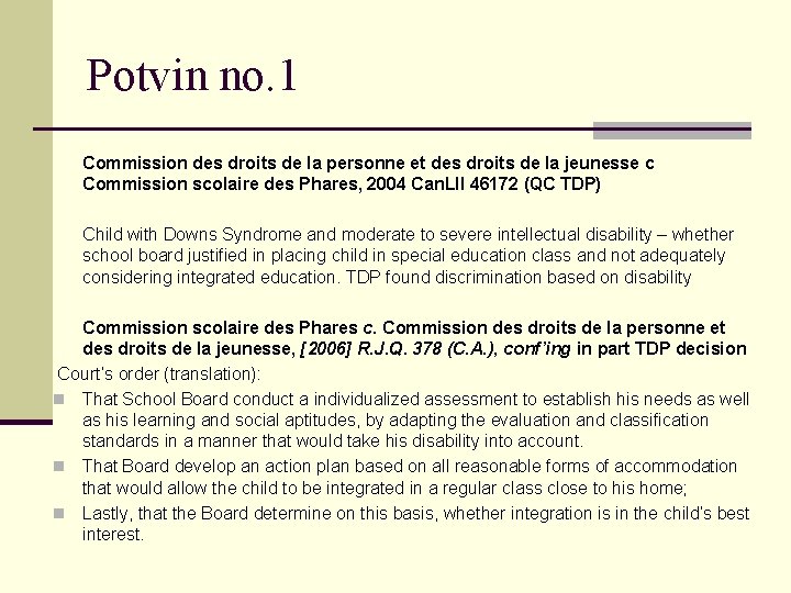 Potvin no. 1 Commission des droits de la personne et des droits de la