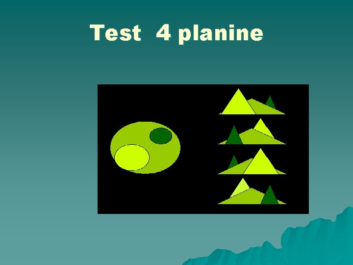 Test 4 planine 