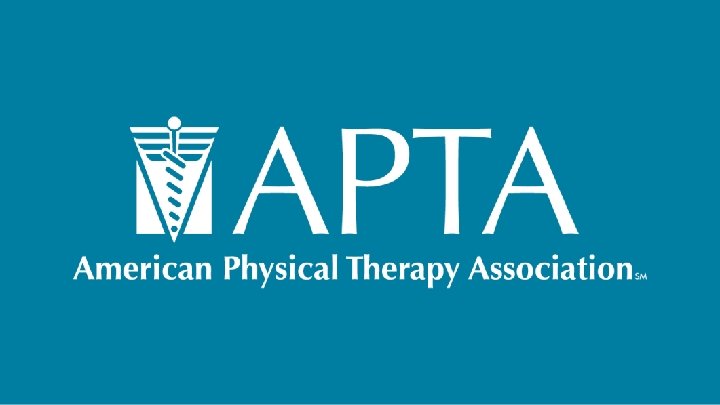 © 2019 American Physical Therapy Association. All rights reserved. 