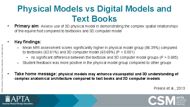 Physical Models vs Digital Models and Text Books • Primary aim: Assess use of