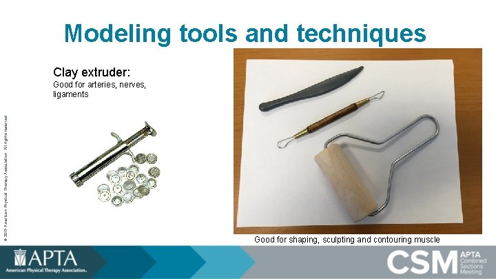 Modeling tools and techniques Clay extruder: © 2019 American Physical Therapy Association. All rights