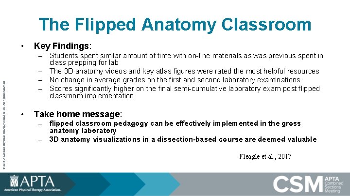 The Flipped Anatomy Classroom © 2019 American Physical Therapy Association. All rights reserved. •