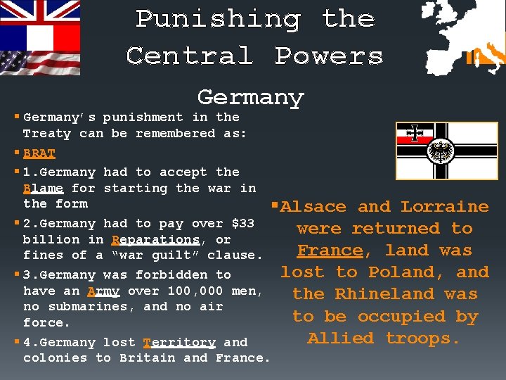 Punishing the Central Powers Germany § Germany’s punishment in the Treaty can be remembered
