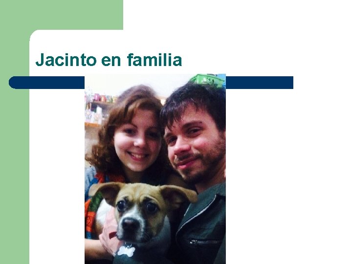 Jacinto en familia 