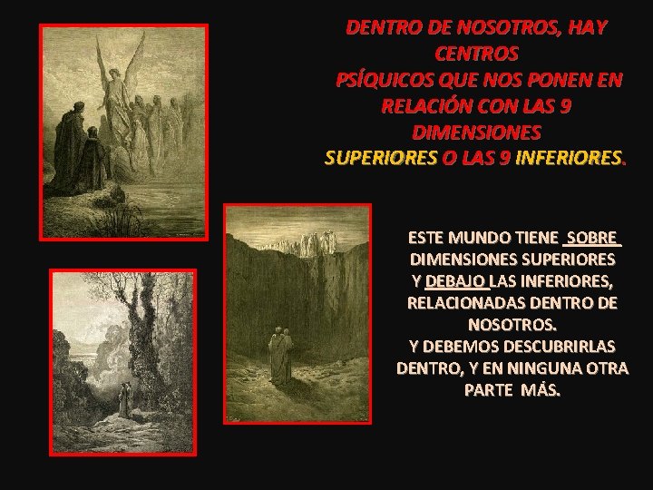 DENTRO DE NOSOTROS, HAY CENTROS PSÍQUICOS QUE NOS PONEN EN RELACIÓN CON LAS 9