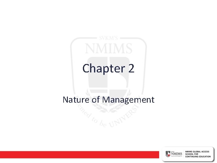 Chapter 2 Nature of Management 