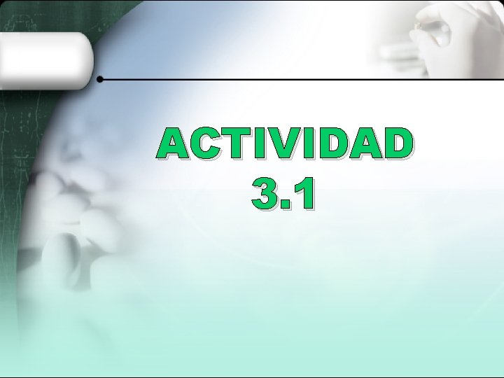 ACTIVIDAD 3. 1 