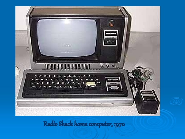 Radio Shack home computer, 1970 