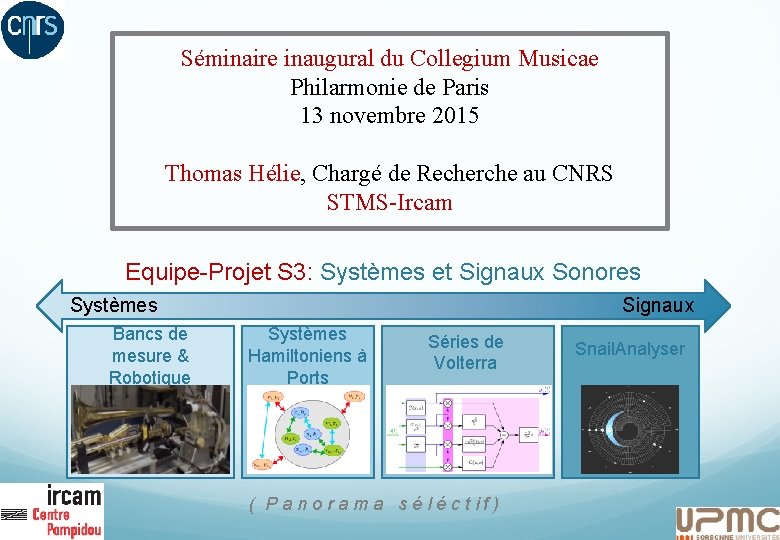 Séminaire inaugural du Collegium Musicae Philarmonie de Paris 13 novembre 2015 Thomas Hélie, Chargé