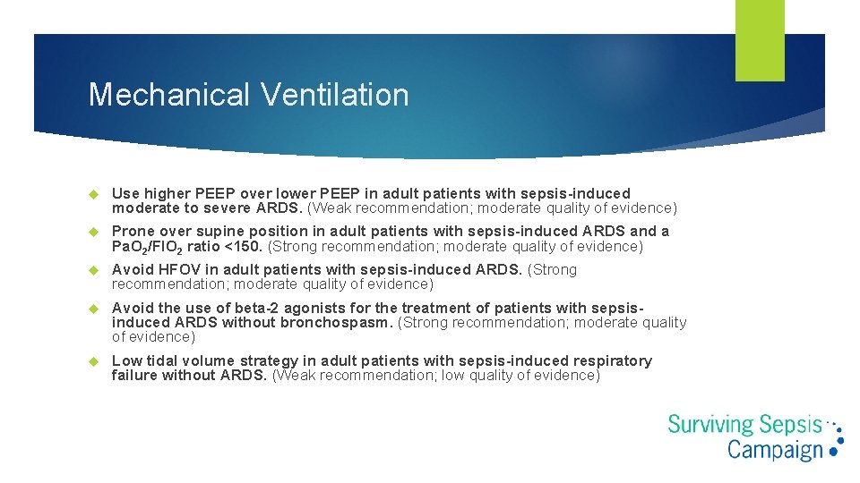 Mechanical Ventilation Use higher PEEP over lower PEEP in adult patients with sepsis-induced moderate Mechanical Ventilation Use higher PEEP over lower PEEP in adult patients with sepsis-induced moderate