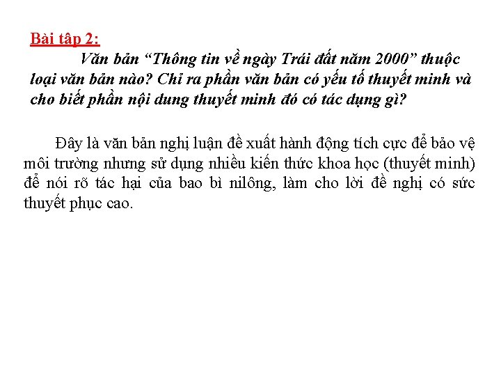 Bài tập 2: Văn bản “Thông tin về ngày Trái đất năm 2000” thuộc