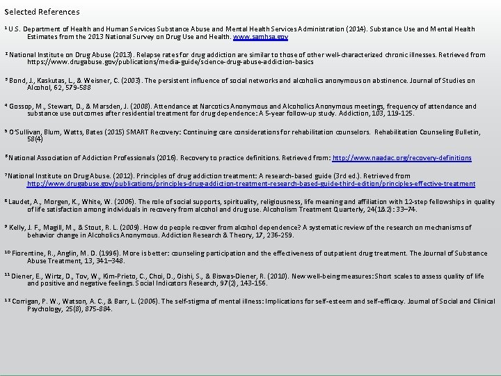 Selected References 1 U. S. Department of Health and Human Services Substance Abuse and