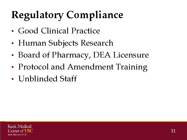 Regulatory Compliance • Good Clinical Practice • Human Subjects Research • Board of Pharmacy, Regulatory Compliance • Good Clinical Practice • Human Subjects Research • Board of Pharmacy,