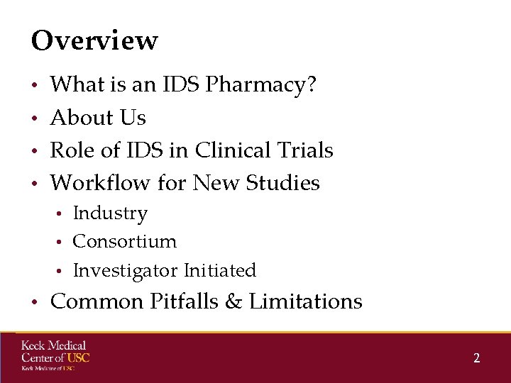 Overview • What is an IDS Pharmacy? • About Us • Role of IDS Overview • What is an IDS Pharmacy? • About Us • Role of IDS