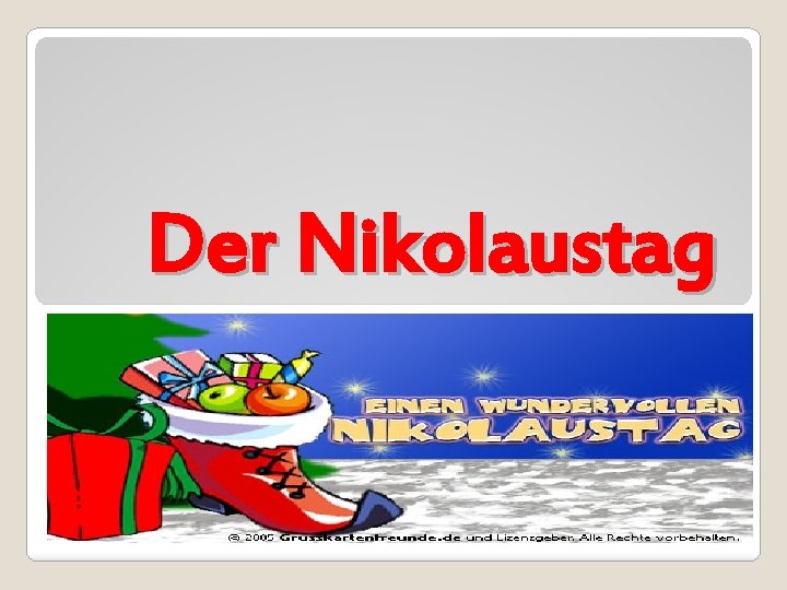 Der Nikolaustag 