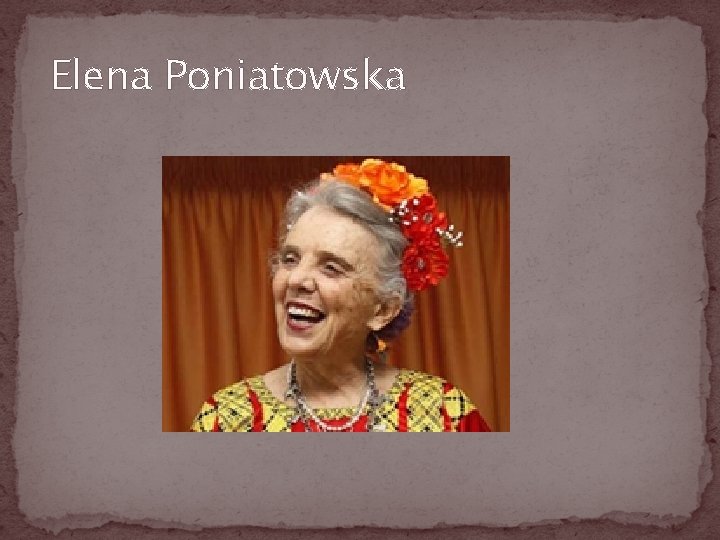 Elena Poniatowska 