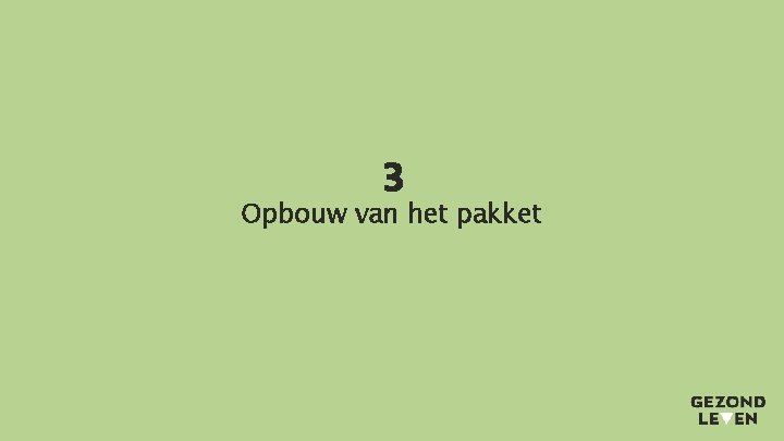 3 Opbouw van het pakket 