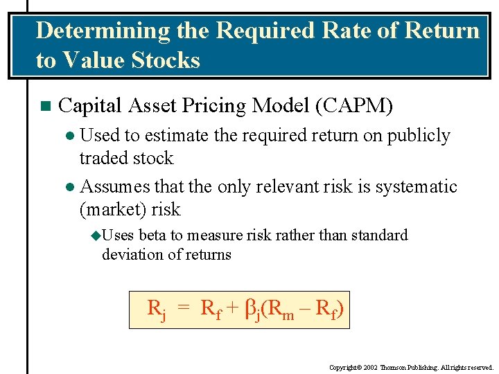 Determining the Required Rate of Return to Value Stocks n Capital Asset Pricing Model