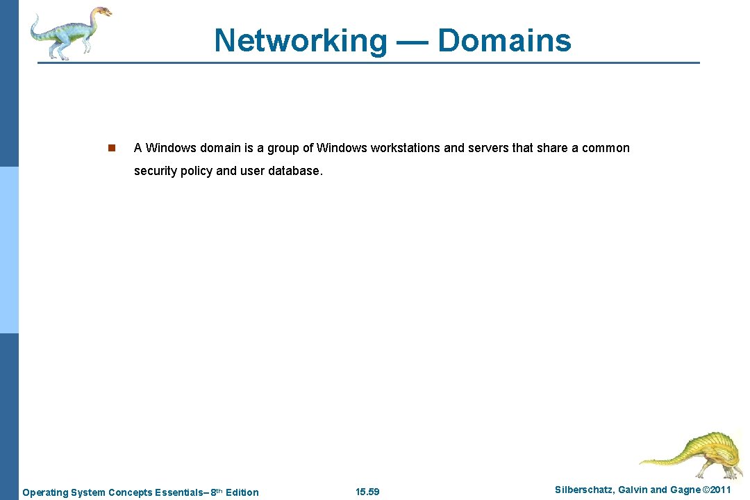 Networking — Domains n A Windows domain is a group of Windows workstations and