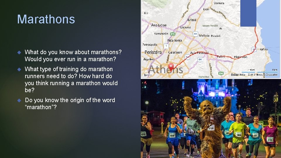 Marathons What do you know about marathons? Would you ever run in a marathon? Marathons What do you know about marathons? Would you ever run in a marathon?