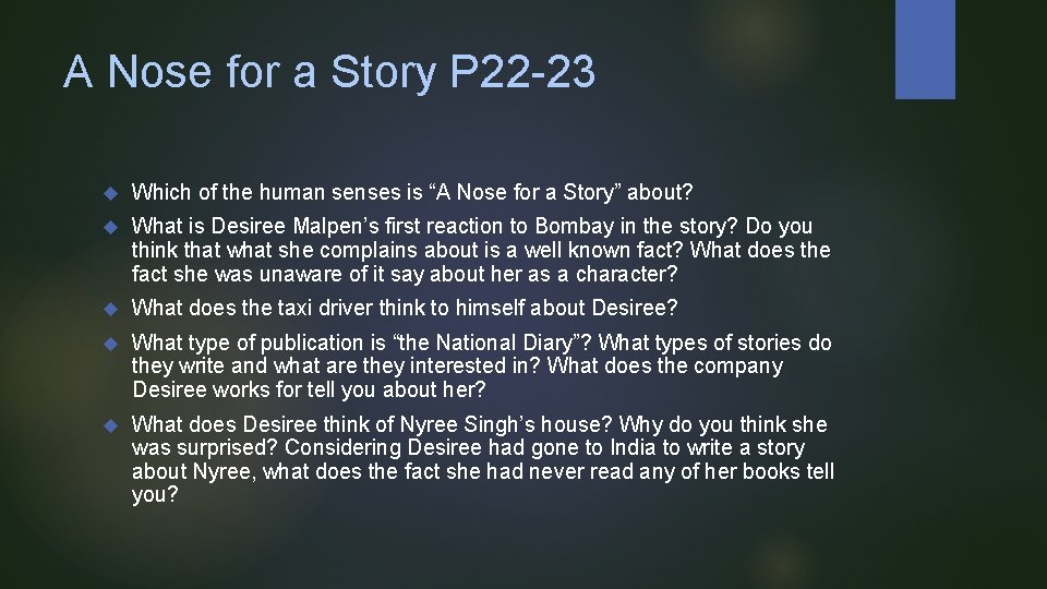 A Nose for a Story P 22 -23 Which of the human senses is A Nose for a Story P 22 -23 Which of the human senses is