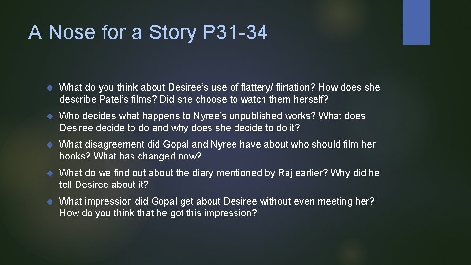 A Nose for a Story P 31 -34 What do you think about Desiree’s A Nose for a Story P 31 -34 What do you think about Desiree’s