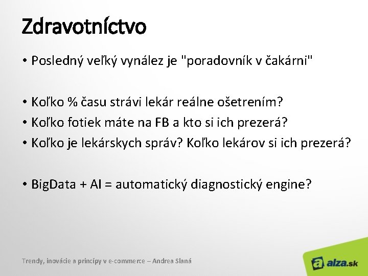 Zdravotníctvo • Posledný veľký vynález je "poradovník v čakárni" • Koľko % času strávi