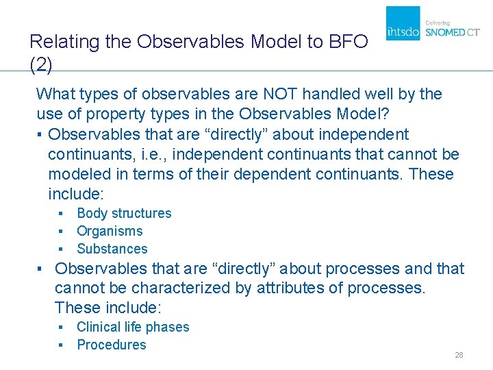Relating the Observables Model to BFO (2) What types of observables are NOT handled Relating the Observables Model to BFO (2) What types of observables are NOT handled