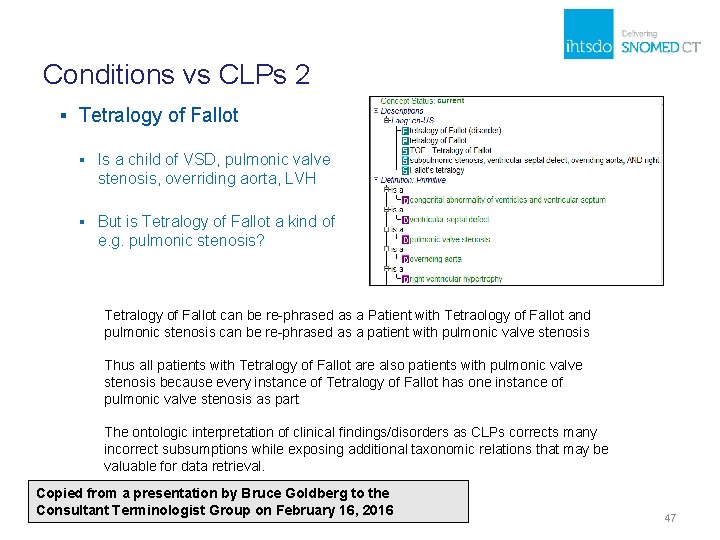 Conditions vs CLPs 2 ▪ Tetralogy of Fallot ▪ Is a child of VSD, Conditions vs CLPs 2 ▪ Tetralogy of Fallot ▪ Is a child of VSD,