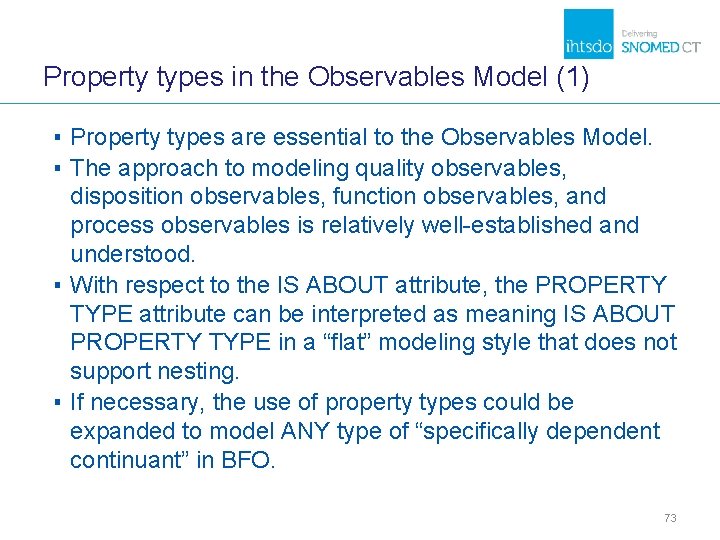 Property types in the Observables Model (1) ▪ Property types are essential to the Property types in the Observables Model (1) ▪ Property types are essential to the