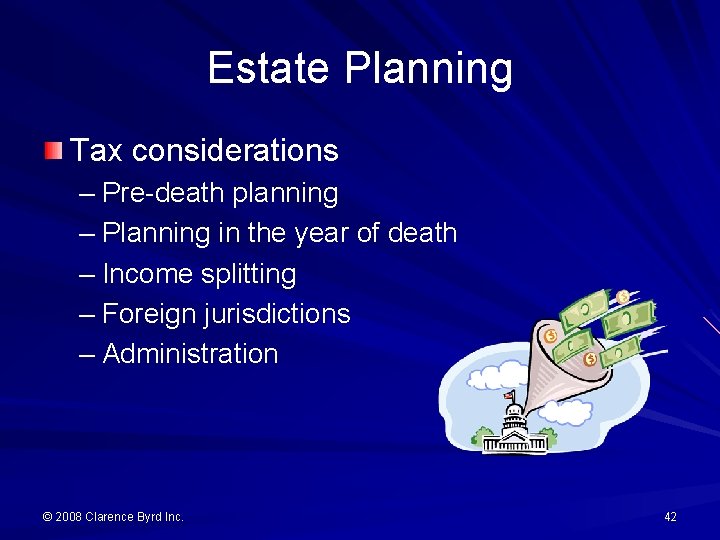 Estate Planning Tax considerations – Pre-death planning – Planning in the year of death