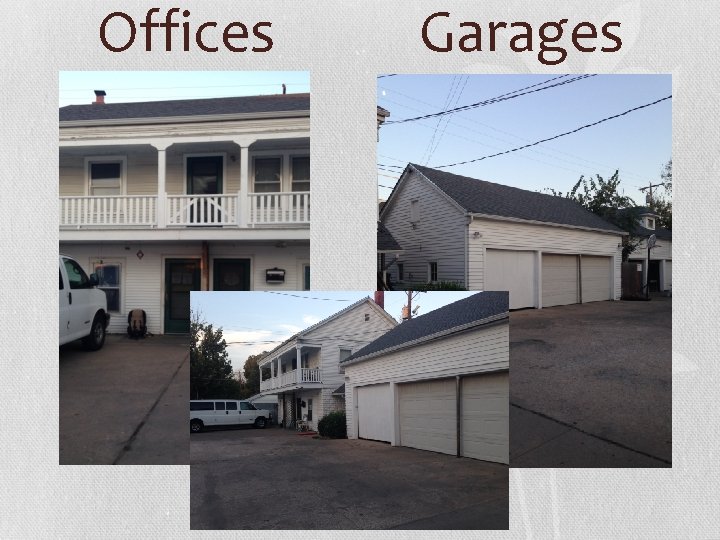 Offices Garages 