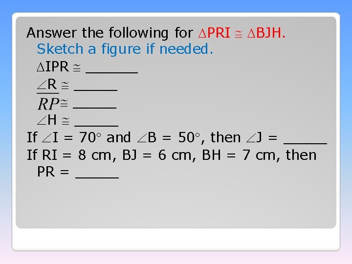 Answer the following for PRI BJH. Sketch a figure if needed. IPR ______ R