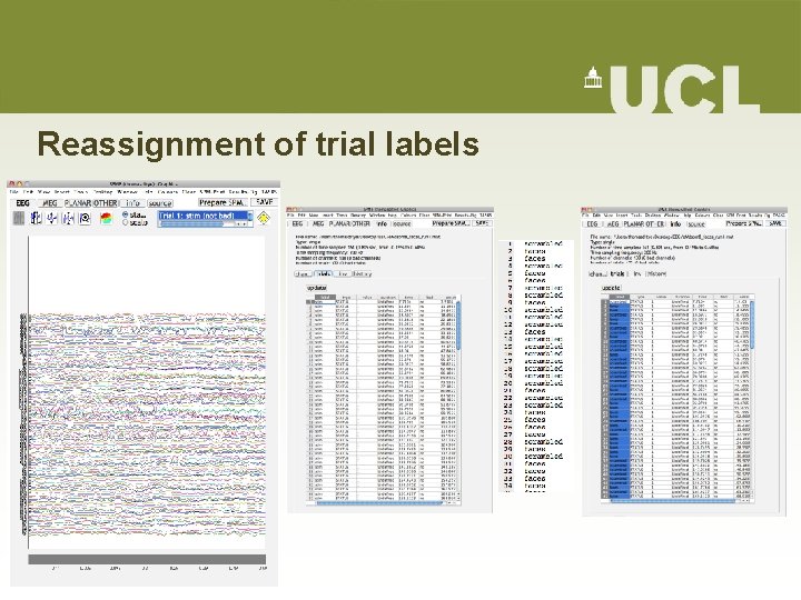 Reassignment of trial labels Reassignment of trial labels