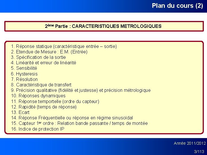 Erreur Générale Erreur D Entrée Sortie Générale IUT Mesures Physiques CAPTEURS 2me anne Thomas BEGOU