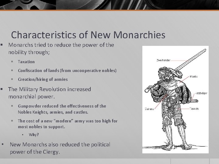 Characteristics of New Monarchies § Monarchs tried to reduce the power of the nobility Characteristics of New Monarchies § Monarchs tried to reduce the power of the nobility