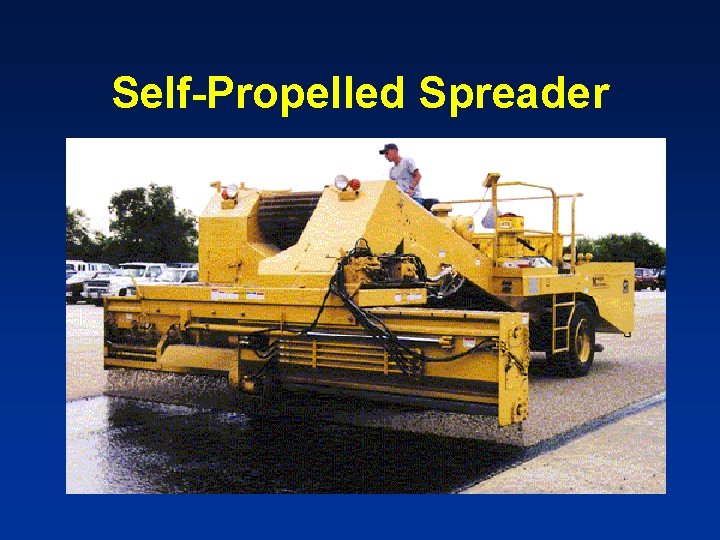 Self-Propelled Spreader 