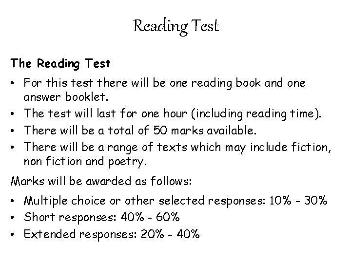 Reading Test The Reading Test • For this test there will be one reading