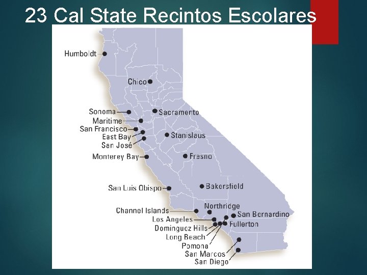 23 Cal State Recintos Escolares 23 Cal State Recintos Escolares
