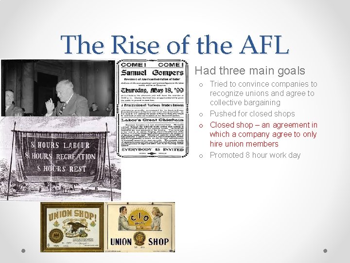 The Rise of the AFL • Had three main goals o Tried to convince