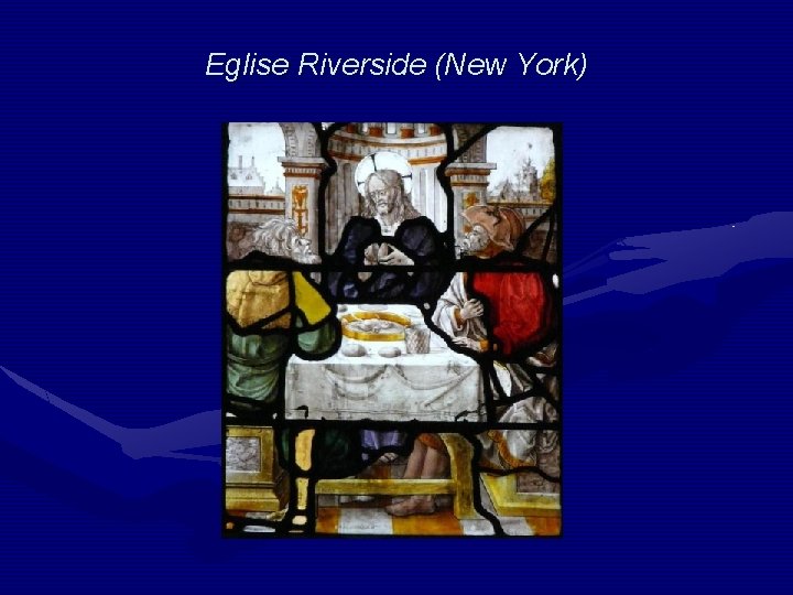 Eglise Riverside (New York) Eglise Riverside (New York)