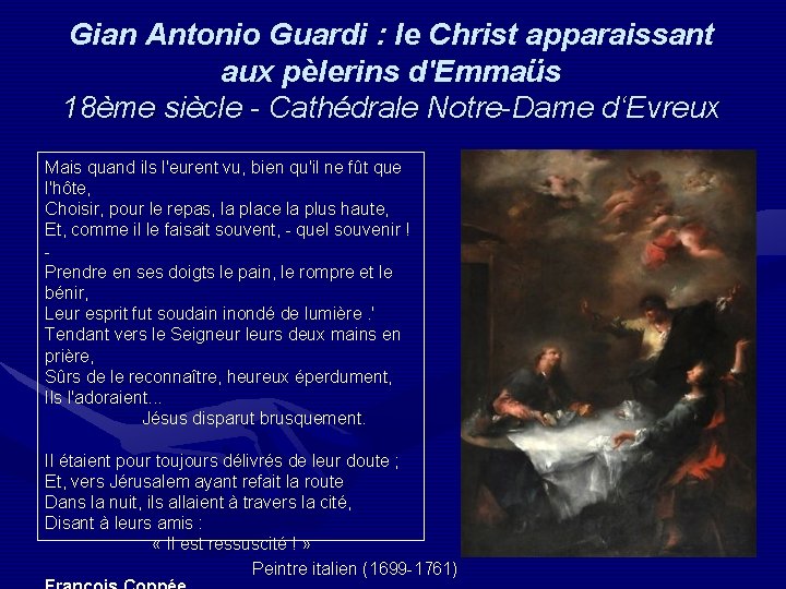 Gian Antonio Guardi : le Christ apparaissant aux pèlerins d'Emmaüs 18ème siècle - Cathédrale