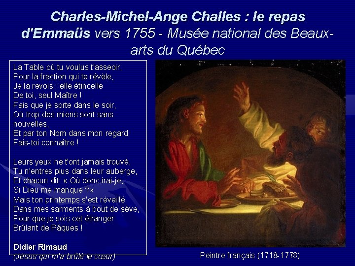 Charles-Michel-Ange Challes : le repas d'Emmaüs vers 1755 - Musée national des Beaux 1755