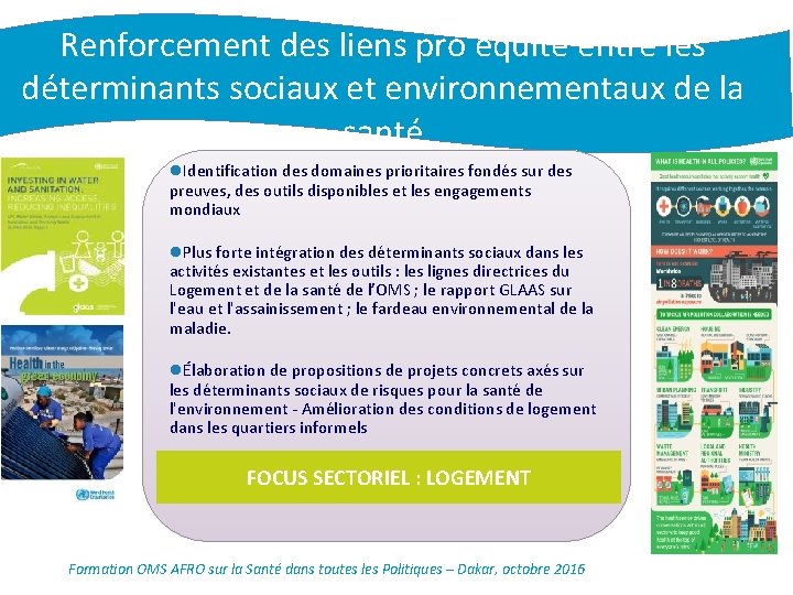 Renforcement des liens pro équité entre les déterminants sociaux et environnementaux de la santé