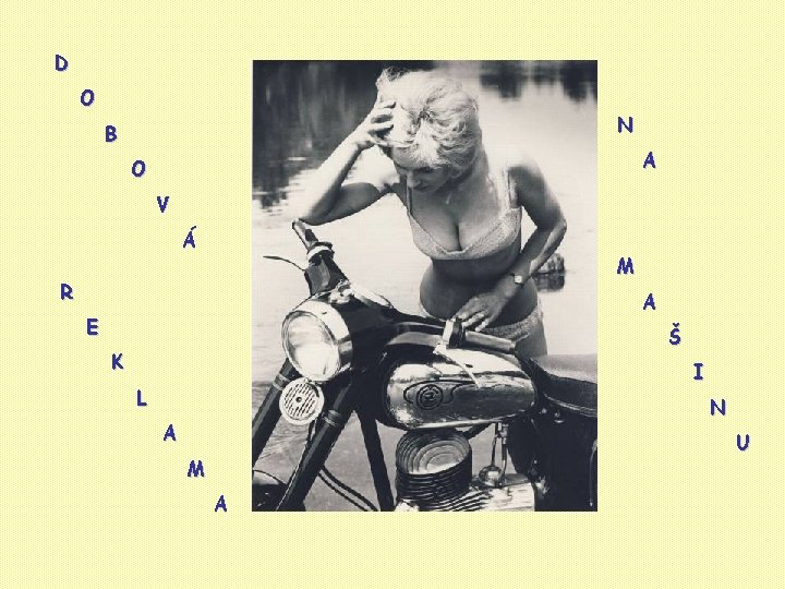 D O N B A O V Á M R A E Š K