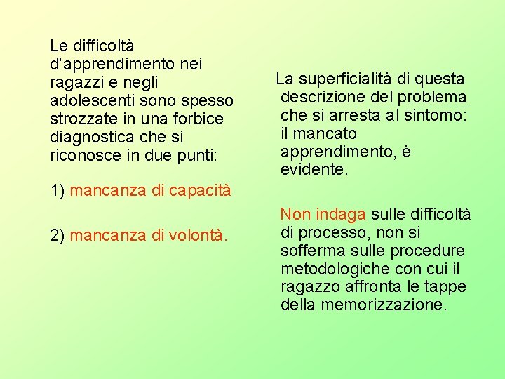 Le difficoltà d’apprendimento nei ragazzi e negli adolescenti sono spesso strozzate in una Le difficoltà d’apprendimento nei ragazzi e negli adolescenti sono spesso strozzate in una