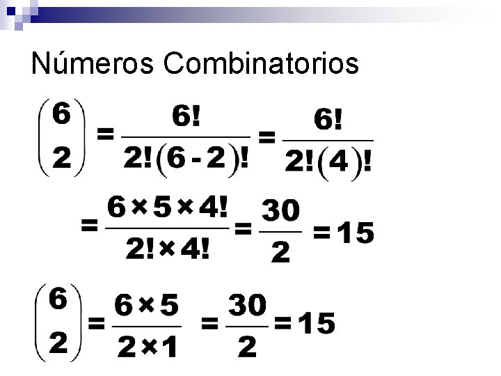 Números Combinatorios 