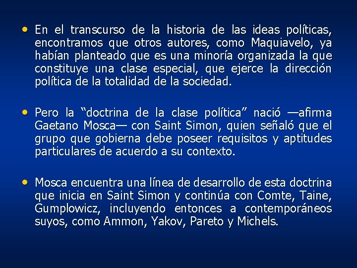 • En el transcurso de la historia de las ideas políticas, encontramos que • En el transcurso de la historia de las ideas políticas, encontramos que